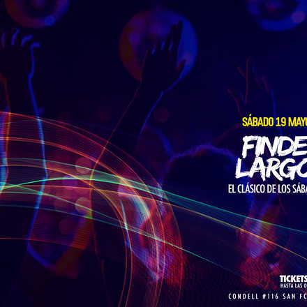 Santo Averno / Finde Largo / Sábado 19 Mayo