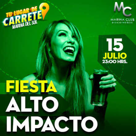 Fiesta Alto Impacto con Alto del Carmen