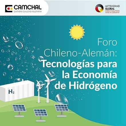 Foro Chileno-Alemán: Tecnologías para la Economía de Hidrógeno