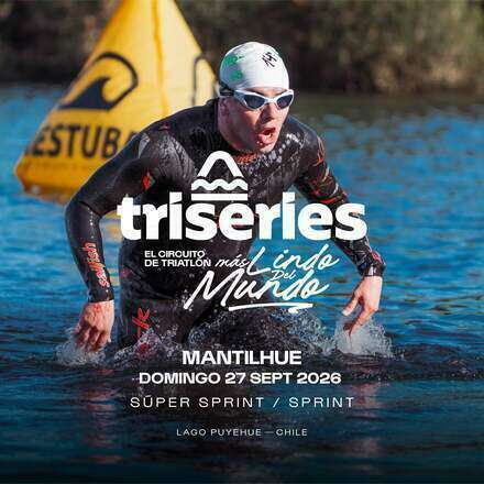 TriSeries Mantilhue 2026