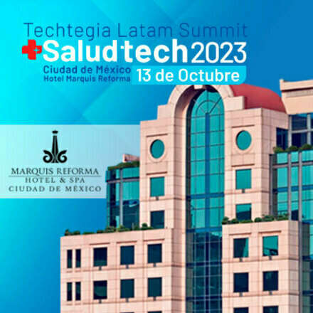 Techtegia Latam Summit Salud Tech 2023