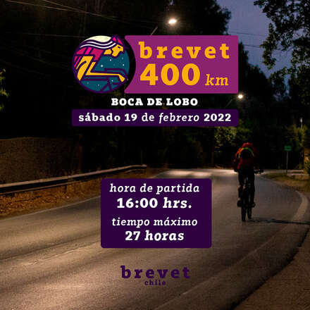 Brevet 400 Boca de Lobo