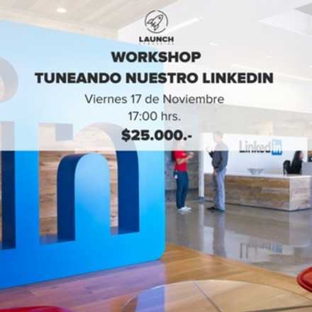 Workshop: Tuneando nuestro LinkedIn