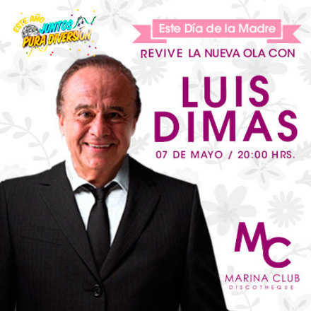 Día de la madre con Luis Dimas