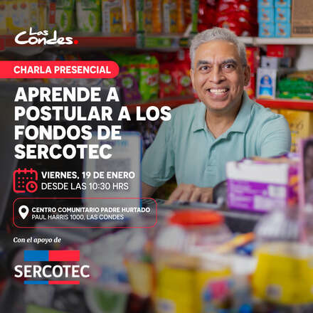Charla Presencial: Aprende a postular a los fondos de SERCOTEC