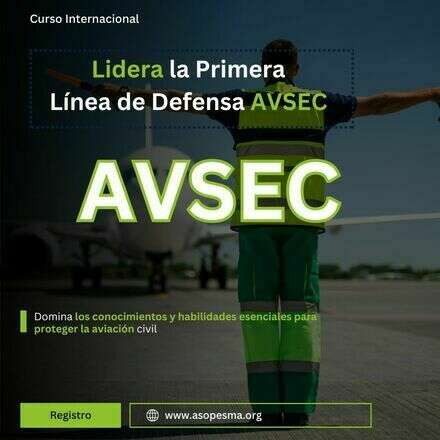Curso Internacional: Formación Especializada AVSEC