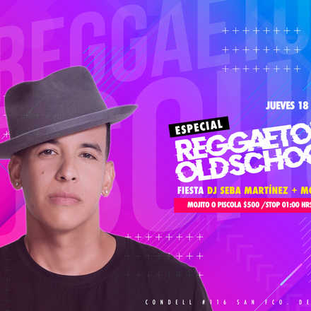 Reggaeton Old School