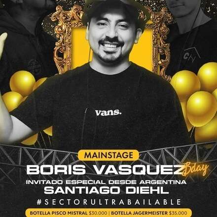 SABADO 27-07 / DOS PISTAS DE BAILE / CLUB DE BAILE / DJ BORIS VASQUEZ (BDAY) & SANTI DIEHL (INVITADO ESPECIAL DESDE BYPASS-ARGENTINA) / AZOTEA ELECTRONICA - AHAU MUSIC, WARM UP VALDES HAZ / LISTA DCTO EMBAJADORES / HOMBRES + 23 / MUJERES +21 