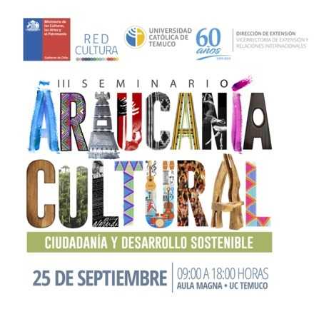 Seminario Araucanía Cultural: Ciudadanía y Desarrollo Sostenible
