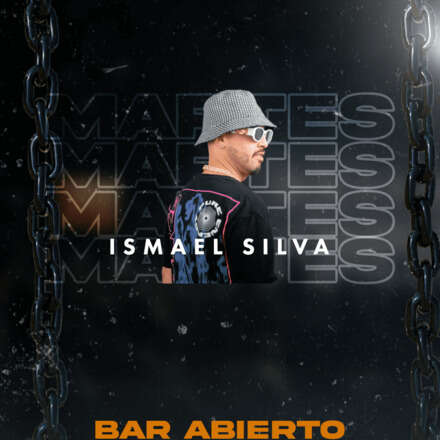 MARTES MEMORABLES / DJ ISMAEL SILVA / LISTA DCTO EMBAJADORES / 