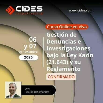 Curso Gestión de Denuncias e Investigaciones bajo la Ley Karin (21.643) y su Reglamento