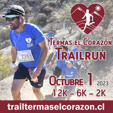 Termas El Corazón Trailrun - 2023 - Octubre 01