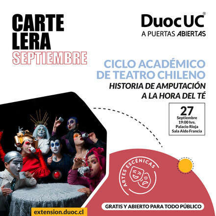 Ciclo Academico Teatro Chileno - Historias de Amputación a la hora del Té