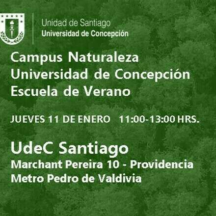 Campus Naturaleza Universidad de Concepción - Escuela de Verano 