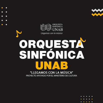 Orquesta Sinfónica UNAB y Compañía Mudanza | Llegamos con la música 