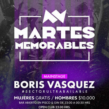 MARTES MEMORABLES | EXTENDED SET DJ BORIS VÁSQUEZ | ACCESO + 19 AÑOS 