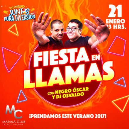 Fiesta en Llamas con Dj Osvaldo y Negro Oscar en MC