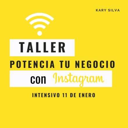 Talleres: Potencia tu negocio con Instagram y Publicidad en Redes Sociales. Intensivo 11 Enero