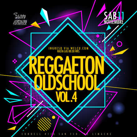 Santo Averno / Reggaeton Oldschool Vol.4