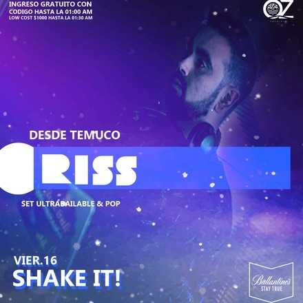 Viernes Shake it / Dj Criss