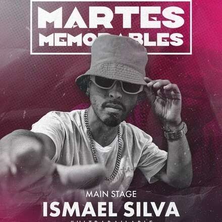 MARTES MEMORABLES 26-03 / CLUB ONE / ROOFTOP / ISMAEL SILVA / LISTA DCTO EMBAJADORES / +19