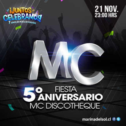 Fiesta Aniversario 5 años MC