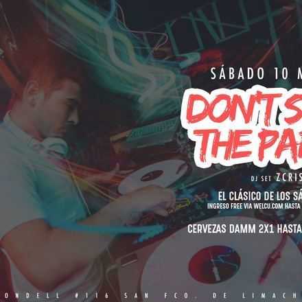 Santo Averno / Don't Stop The Party