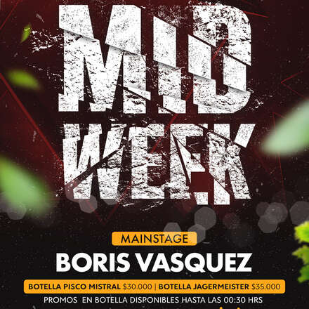 MIERCOLES MIDWEEK 25-09 / CLUB ONE / ROOFTOP - DJ BORIS VASQUEZ + FRIENDS / ACCESO GRATIS Y DESCUENTO / +19