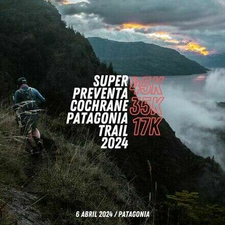 Cochrane Patagonia Trail 2024
