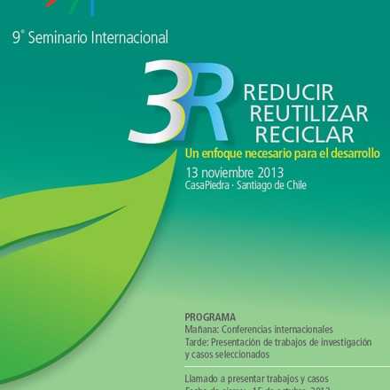 Seminario Internacional "3R: Reducir, Reutilizar, Reciclar"