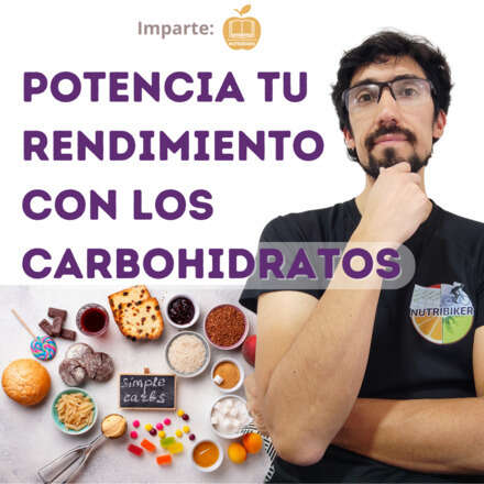 Potencia tu Rendimiento con Carbohidratos