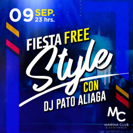 Fiesta Free Style con DJ Pato Aliaga