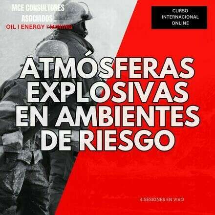 Atmósferas Explosivas en Ambientes de Riesgo
