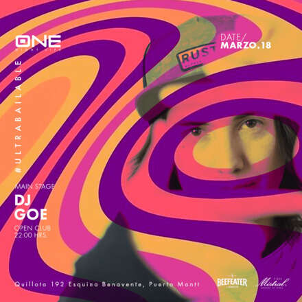 SÁBADO 18/03 / DOS PISTAS DE BAILE / CLUB ONE NIGHTLIFE / PISTA PRINCIPAL DJ GOE / TERRAZA ELECTRÓNICA SEBA ARRIAGADA B2B AGUSTIN_CL / LISTA DCTO EMBAJADORES/ HOMBRES + 24 / MUJERES + 21 