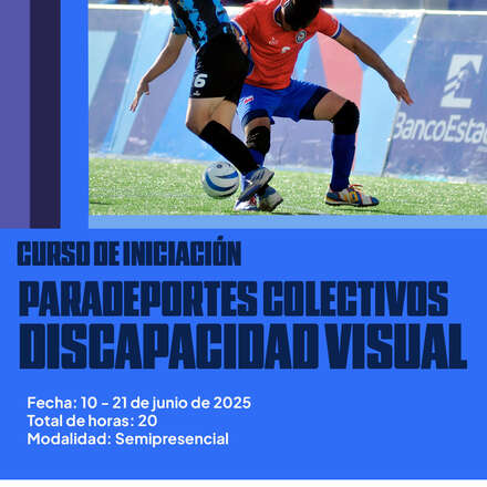 Curso de Iniciación de Para deportes Discapacidad Visual / Gólbol - Fútbol 5