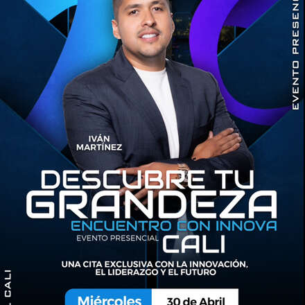 DESCUBRE TU GRANDEZA ENCUENTRO CON INNOVA