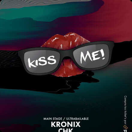 CLUB ONE NIGHTLIFE / TERCERA EDICION #KISSME / DOS PISTAS DE BAILE / ULTRABAILABLE - CHK - KRONIX / TERRAZA ELECTRONICA MARIANO LAFFABRICK 