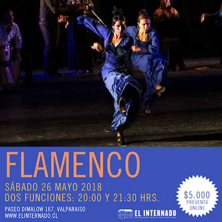 Flamenco en El Internado 20:00 hrs (2 pases)