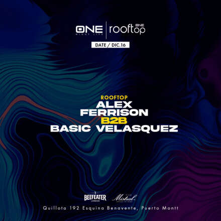 VIERNES 16/12 / CLUB ONE NIGHTLIFE / DOS PISTAS DE BAILE / ULTRABAILABLE CHK / ROOFTOP EDICION #SURCONNECTED / ALEX FERRISON B2B BASIC VELASQUEZ / LISTA DCTO EMBAJADORES / HOMBRES +23 / MUJERES + 21 