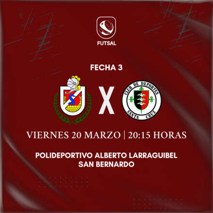 FECHA 3 FUTSAL ASCENSO - CDLS VS STA. CRUZ