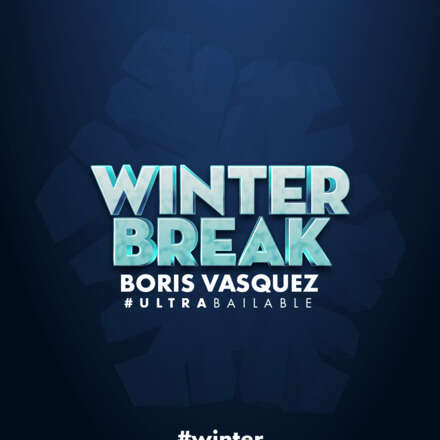 MIERCOLES #WINTERBREAK - ULTRABAILABLE . DJ BORIS VASQUEZ 