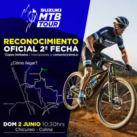 Reconocimiento 2nda Fecha Suzuki MTB Tour