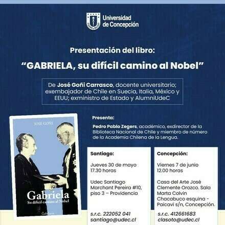 Presentación del libro: “GABRIELA, su difícil camino al Nobel”