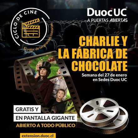 Ciclo de Cine - Charlie y la fabrica de chocolates