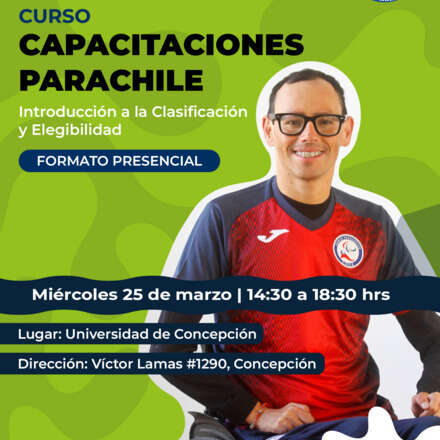 Capacitaciones PARACHILE: Introducción a la Clasificación Deportiva y Elegibilidad 