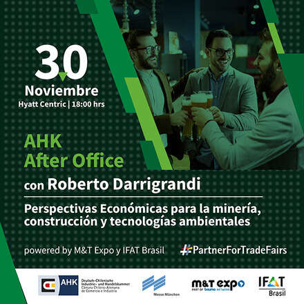 AHK  After Office con Roberto Darrigrandi: Perspectivas Económicas para la minería, construcción y tecnologías ambientales 