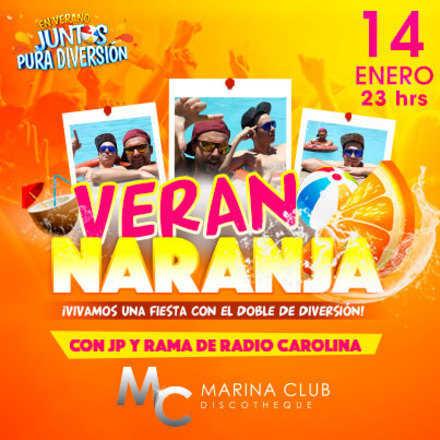 Fiesta Verano Naranja con JP Henriquez y el Raúl Muñoz