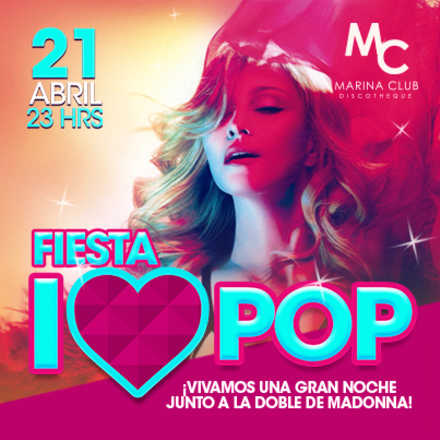 Fiesta I LOVE POP con Doble de Madonna