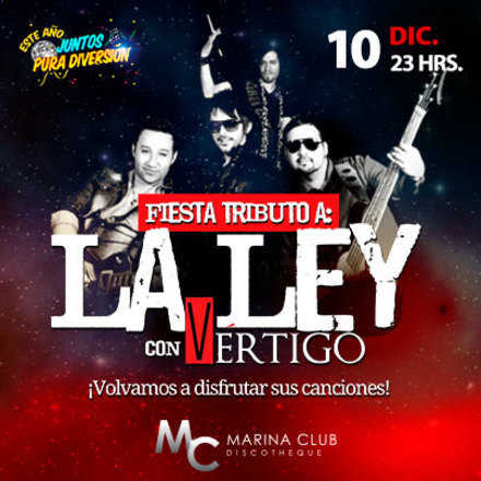 Fiesta Tributo a La Ley con Vertigo 2016