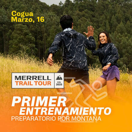 Entrenamiento #1 para Merrell Trail Tour 2025 en Cogua